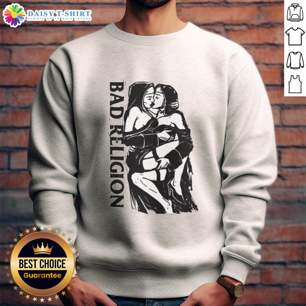 Hot Bad Religion Naughty Nuns Sweatshirt Hot Bad Religion Naughty Nuns sweatshirt featuring bold graphics and a stylish design for fans of edgy streetwear.