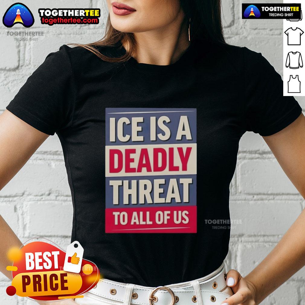 Hot Ice Is A Deadly Threat To All Of Us Ladies Tee Hot Ice is a Deadly Threat to All of Us Ladies Tee featuring bold graphics on a stylish women's t-shirt.