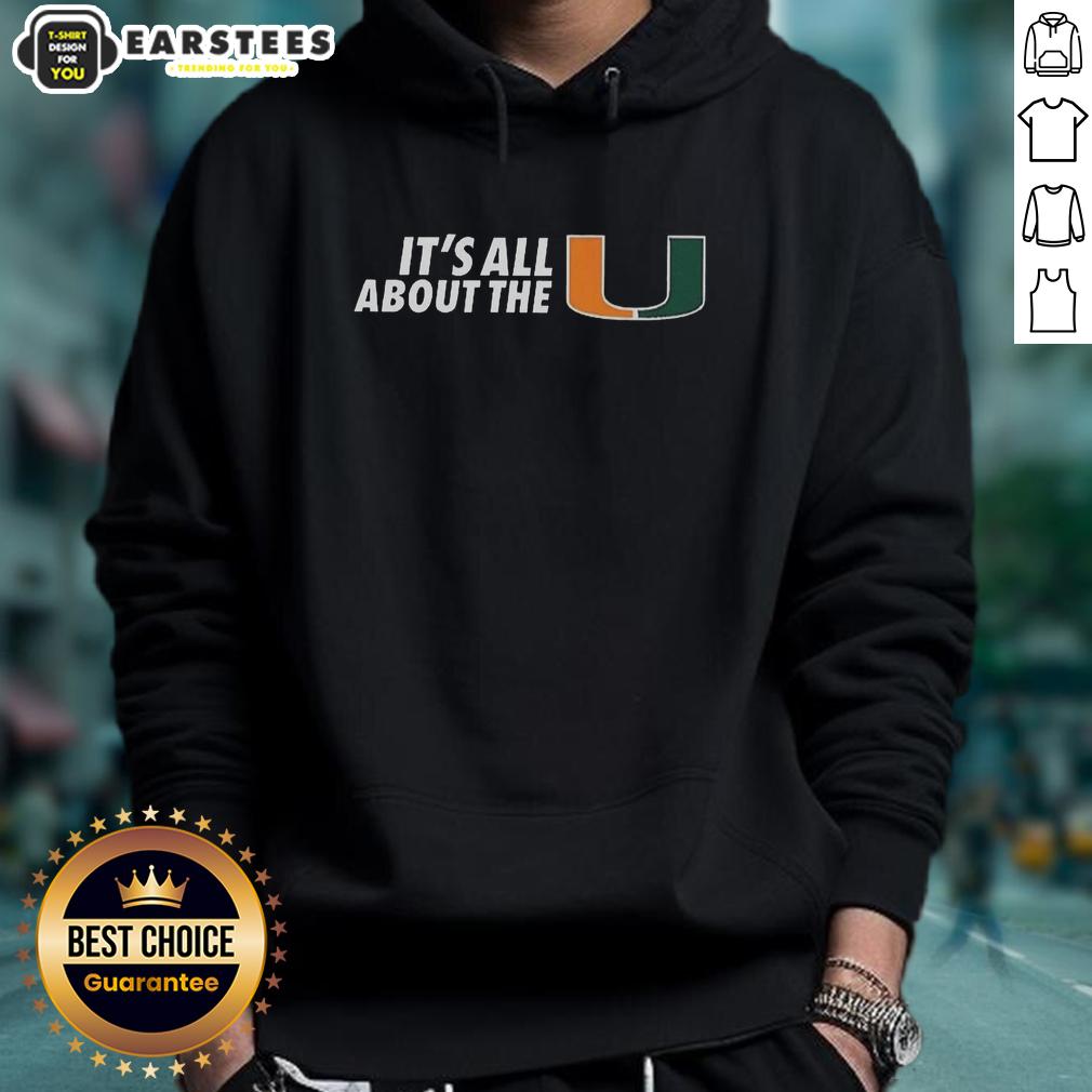 hot-miami-hurricanes-ncaa-football-its-all-about-the-u-logo-hoodie Alt Text: Stylish Hot Miami Hurricanes NCAA Football hoodie featuring the iconic 'It's All About The U' logo. Perfect for fans!