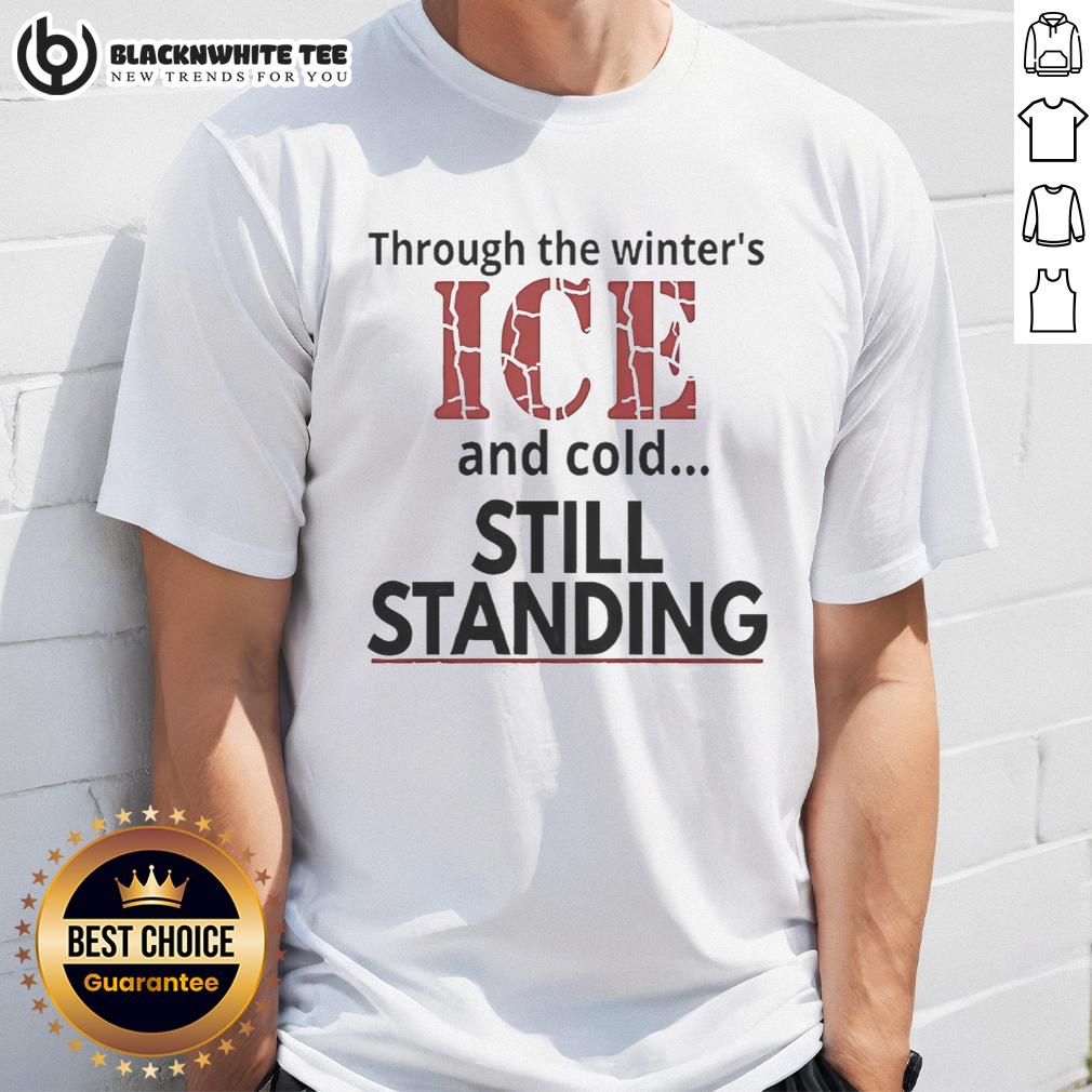 Hot Streets Of Minneapolis Through The Winter's ICE And Cold Still Standing T-Shirt Hot Streets of Minneapolis Through The Winter's Ice and Cold Still Standing T-Shirt featuring a vibrant winter cityscape design.