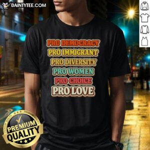 Pretty pro-democracy immigrant diversity women's T-shirt celebrating choice and love with vibrant graphic design.