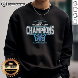 Alt Text: Original Villanova Wildcats Men's Basketball 2026 Big East Conference Tournament Champions sweatshirt design.