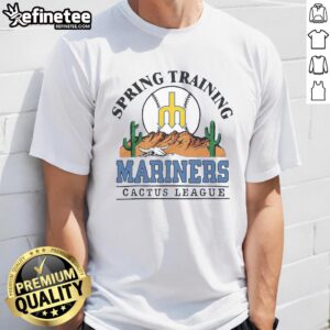 Good Seattle Mariners Cactus League Desert T-Shirt featuring vibrant graphics and a comfortable fit for fans.