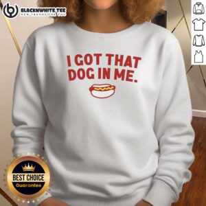 Awesome I Got That Dog In Me hot dog sweatshirt featuring a fun graphic, perfect for dog lovers and casual wear.