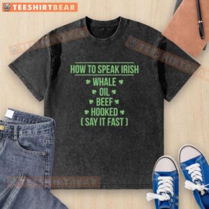 Premium St. Patrick's Day T-shirt featuring 'Whale Oil Beef Hooked' phrase, perfect for celebrating Irish culture.