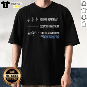 Funny Normal Heartbeat vs Deceased Heartbeat graphic on a Patriots-themed T-shirt, perfect for sports fans.
