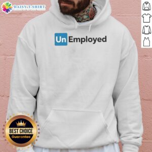 Premium Unemployed Logo Hoodie featuring stylish design and comfortable fit for those embracing the unemployed lifestyle.