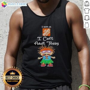 Alt Text: Funny tank top featuring Chuckie Finster with the phrase 'I work at the Home Depot, I can't adult today'.