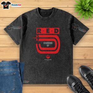 Awesome Red 5 Standing By Yavin Star Wars Washed T-Shirt featuring iconic graphic for fans of the franchise.