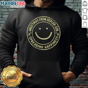 Good Greetings From Kepler22b hoodie featuring a vibrant space-themed design perfect for sci-fi fans and casual wear.