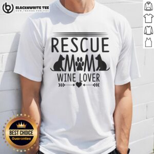 Top Rescue Mom Wine Lover T-Shirt featuring a cute rescue dog design, perfect for dog lovers and wine enthusiasts.