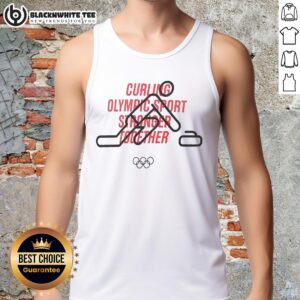 Awesome Curling Olympic Sport tank top featuring 'Stronger Together' design, perfect for curling fans and athletes.