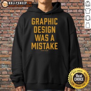 Original Staygray Graphic Design Was A Mistake Hoodie featuring unique typography on a stylish black background.