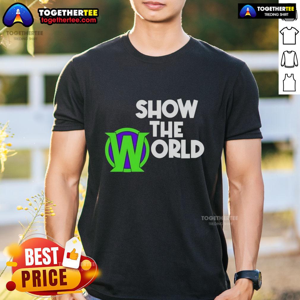 Nice Becca Wiley Show The World T Shirt Nice Becca Wiley Show The World T-Shirt featuring a vibrant design and bold colors perfect for expressing individuality.