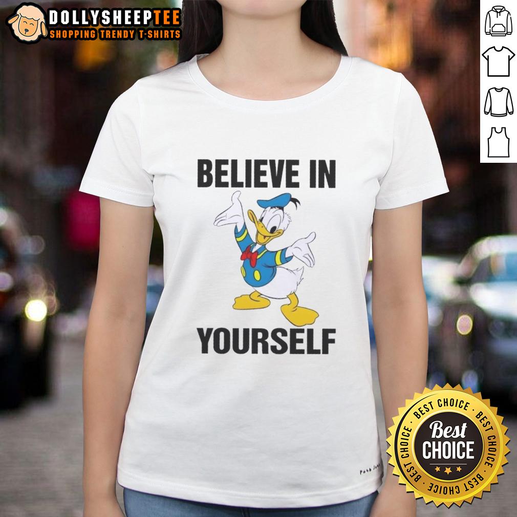 Nice Donald Duck Believe In Yourself Ladies Tee Nice Donald Duck 'Believe In Yourself' ladies tee featuring a vibrant design, perfect for Disney fans and positive vibes.