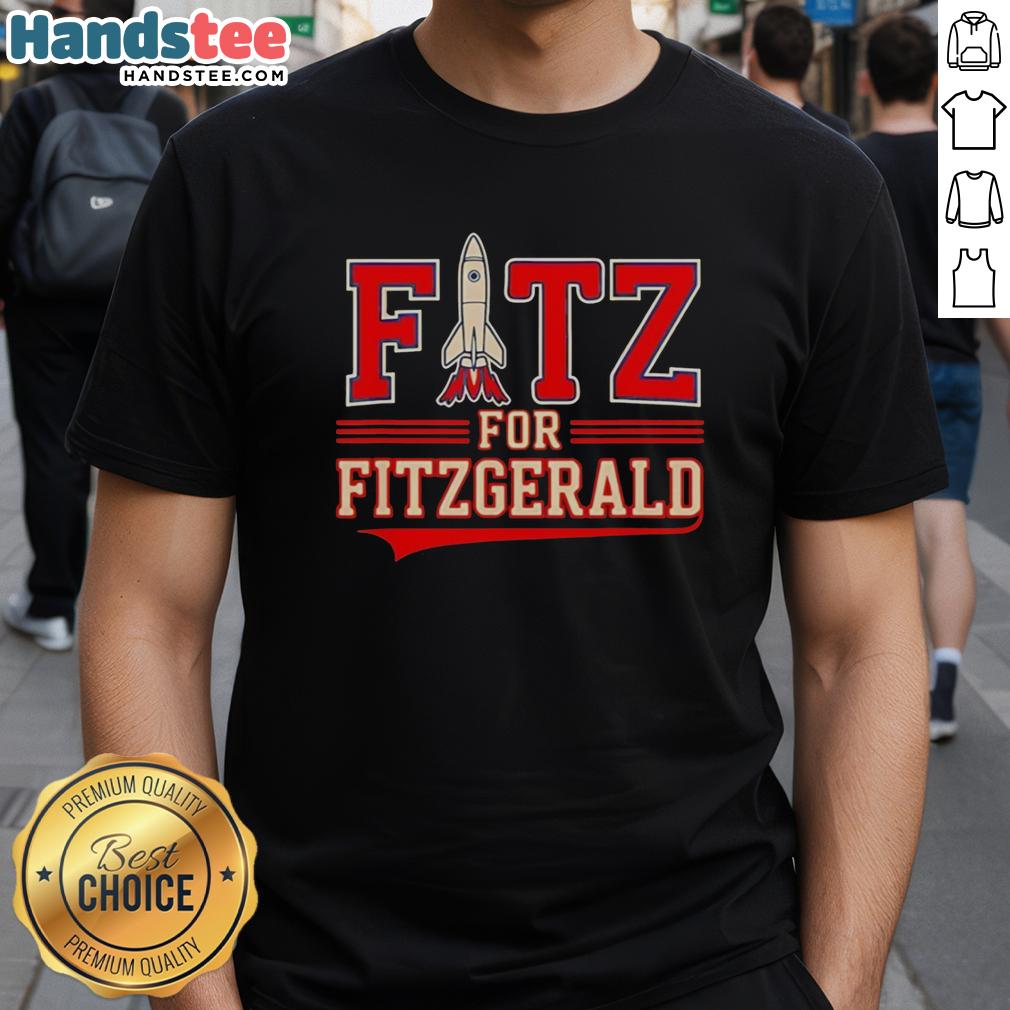nice-fitz-for-fitzgerald-rocket-t-shirt-1 Nice Fitz For Fitzgerald Rocket T-Shirt featuring a vibrant rocket graphic and stylish design, perfect for casual wear.