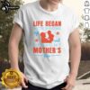 Alt Text: Nice Life Began With Waking Up And Loving My Mother T-Shirt featuring a heartwarming design and vibrant colors.
