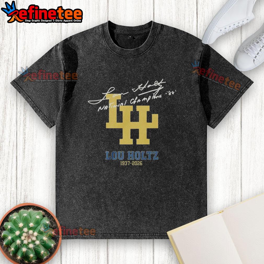 nice-lou-holtz-1937-2026-national-championships-signature-washed-t-shirt Alt Text: Nice Lou Holtz 1937-2026 National Championships signature washed t-shirt showcasing Notre Dame pride.