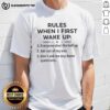 Nice Rules When I First Wake Up T-Shirt featuring a playful design for morning motivation and positivity.