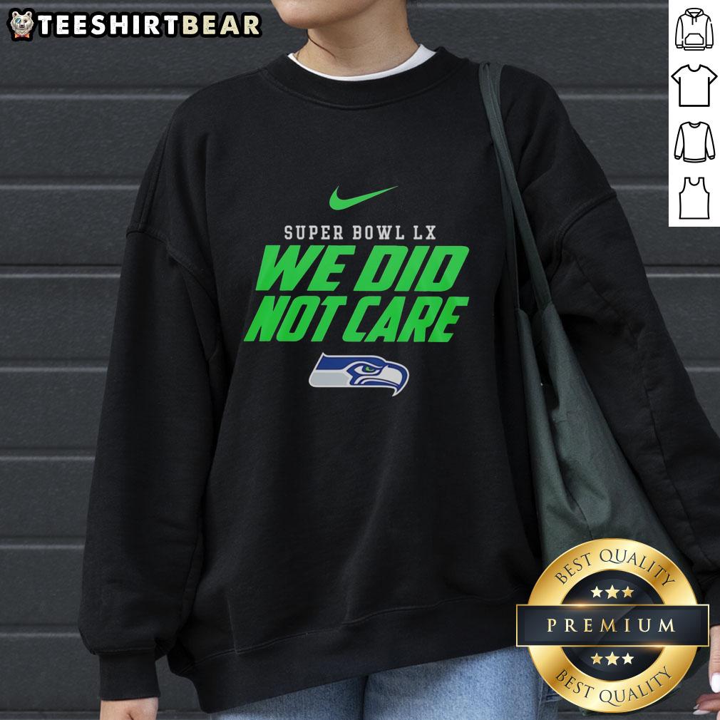 nice-seattle-seahawks-nfl-super-bowl-lx-we-did-not-care-sweatshirt Nice Seattle Seahawks NFL Super Bowl LX sweatshirt featuring bold graphics and a comfortable fit for fans.