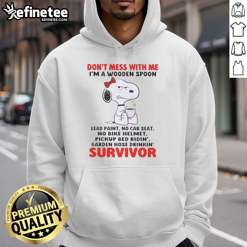 nice-snoopy-dont-mess-with-me-im-a-wooden-spoon-lead-paint-no-car-seat-no-bike-helmet-survivor-hoodie Nice Snoopy hoodie with 'Don't Mess With Me' slogan, featuring a wooden spoon graphic, perfect for survivors.