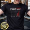 Funny satire T-shirt featuring 'Nice Testicular Injuries in Women's Sports' graphic, perfect for humor and sports fans.