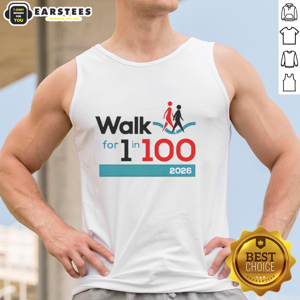 nice-walk-for-1-in-100-2026-event-awareness-campaign-tank-top Nice walk for 1 in 100 event awareness campaign tank top showcasing vibrant design and supportive message.