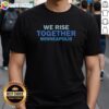 Nice We Rise Together Minneapolis T-Shirt featuring bold graphic design celebrating unity and community spirit.