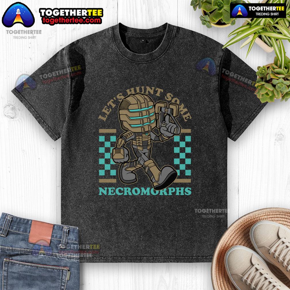 Official Dead Space Isaac Game Mascot Space Engineer Let's Hunt Some Necromorphs Washed T-Shirt Alt Text: Official Dead Space Isaac game mascot on a washed t-shirt, perfect for fans ready to hunt some Necromorphs.