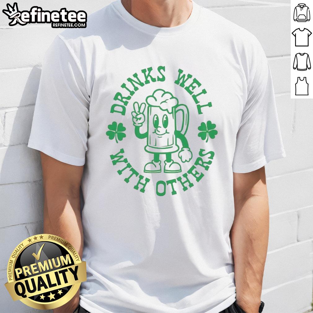 official-drinks-well-with-others-shamrock-st-patricks-day-t-shirt-1 Official Drinks Well With Others Shamrock St Patrick's Day T-Shirt featuring a festive design for celebrating the holiday.