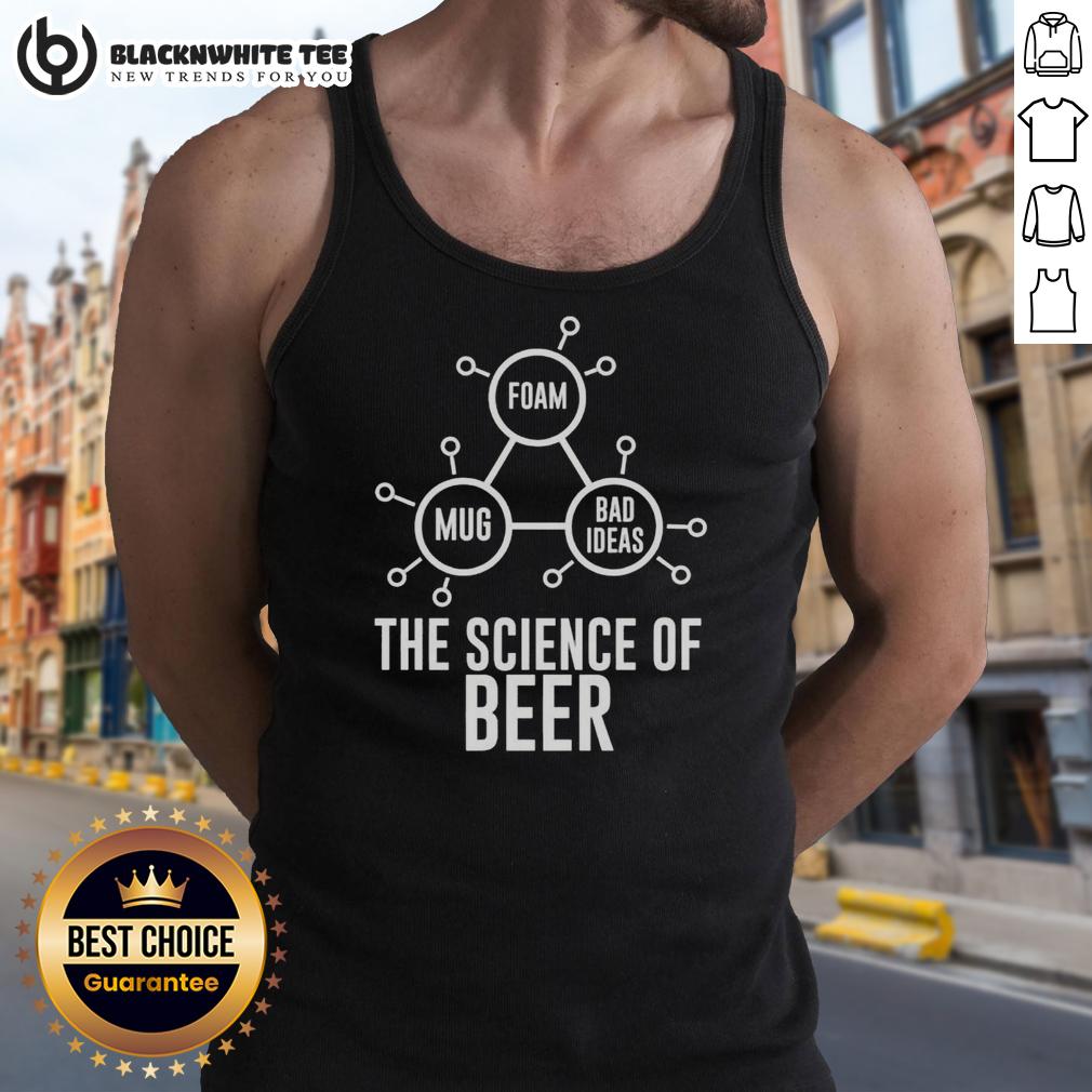 Official Foam Mug Bad Ideas The Science Of Beer Tank Top Official Foam Mug featuring 'Bad Ideas: The Science of Beer' design on a stylish tank top for beer enthusiasts.