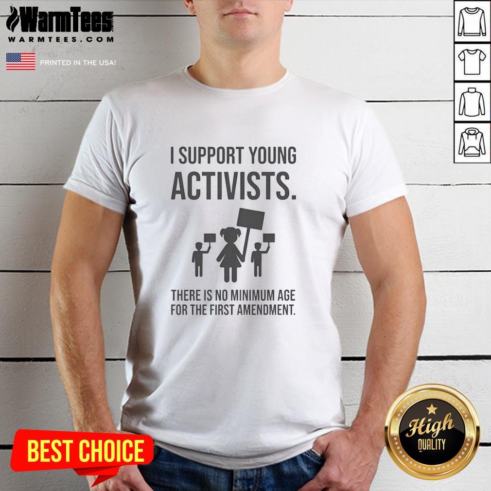 official-i-support-young-activists-there-is-no-minimum-age-for-the-first-amendment-t-shirt Alt Text: I Support Young Activists T-Shirt featuring the slogan 'There Is No Minimum Age For The First Amendment'