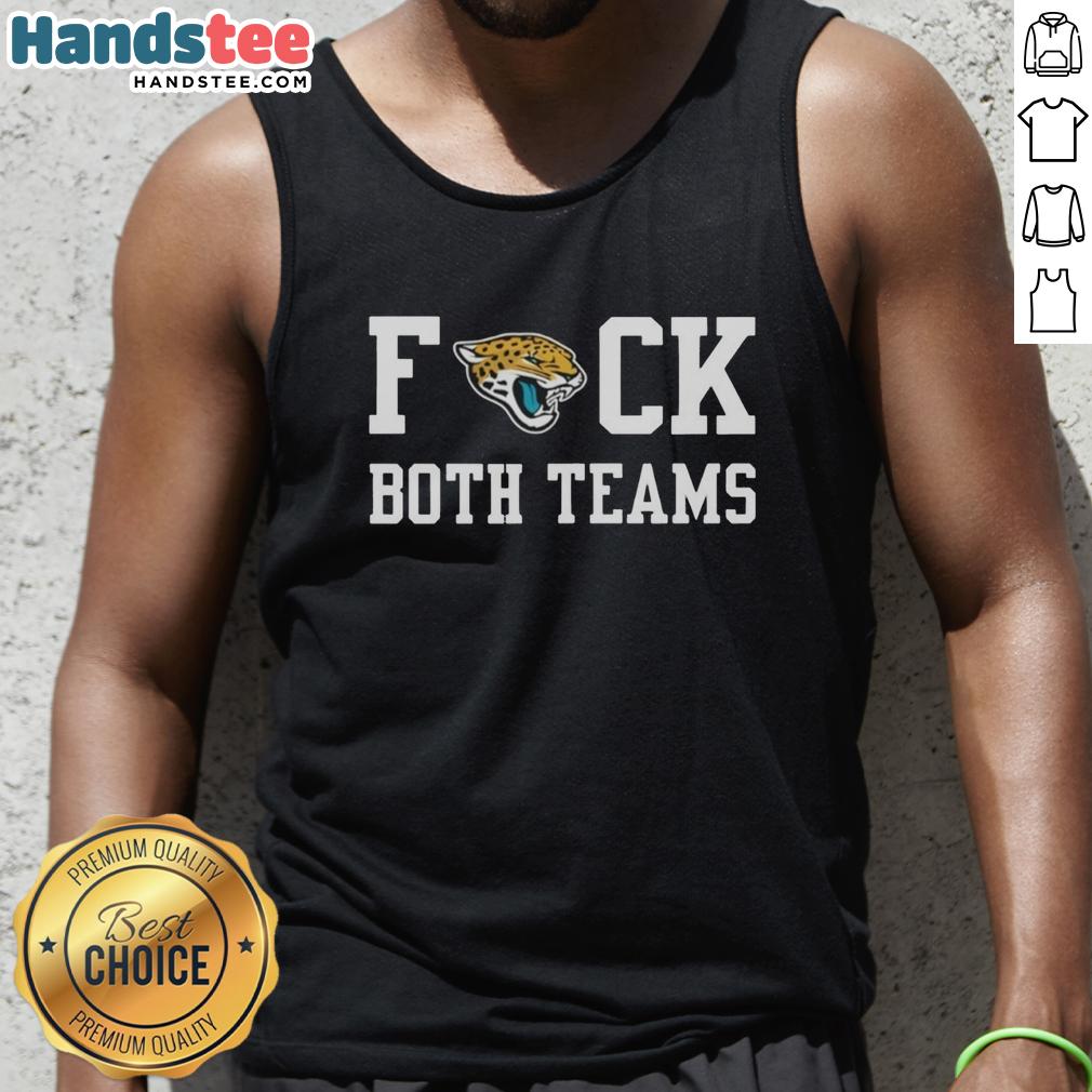 official-jacksonville-jaguars-football-fck-both-teams-logo-tank-top Official Jacksonville Jaguars Football tank top with bold 'Fck Both Teams' logo design, perfect for fans and casual wear.