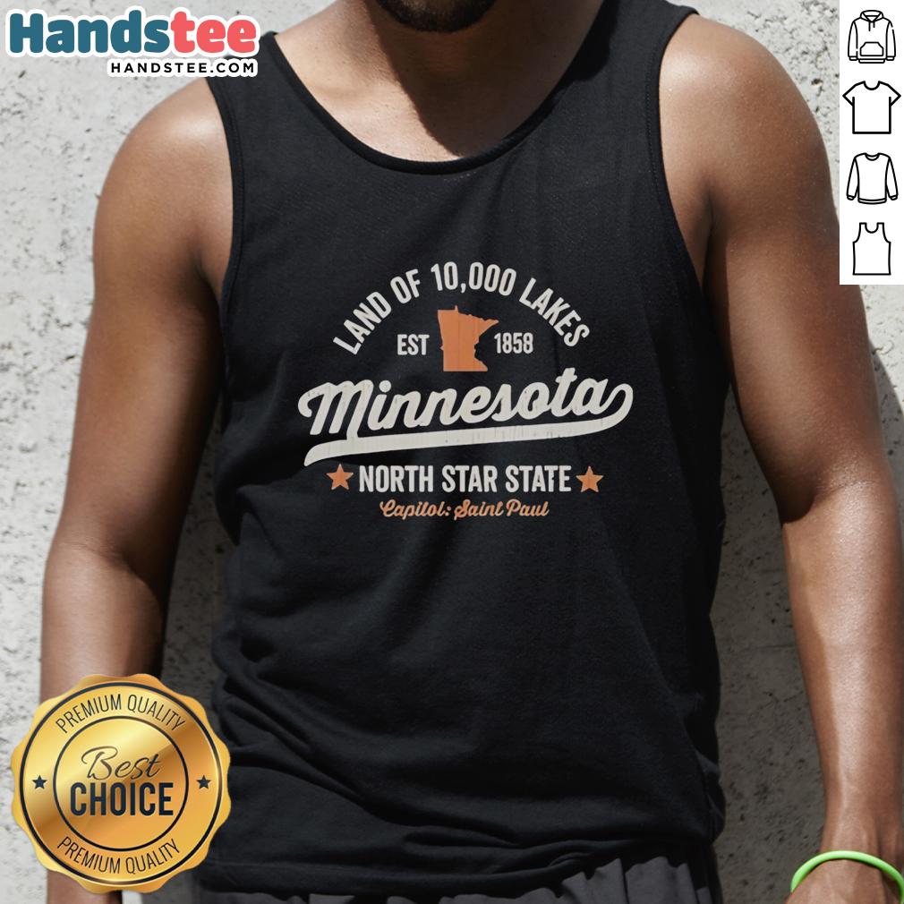 official-land-of-10000-lakes-est-1858-minnesota-north-star-state-capitol-saint-paul-tank-top Official Land of 10,000 Lakes tank top featuring Minnesota's North Star State Capitol in Saint Paul, Est. 1858.