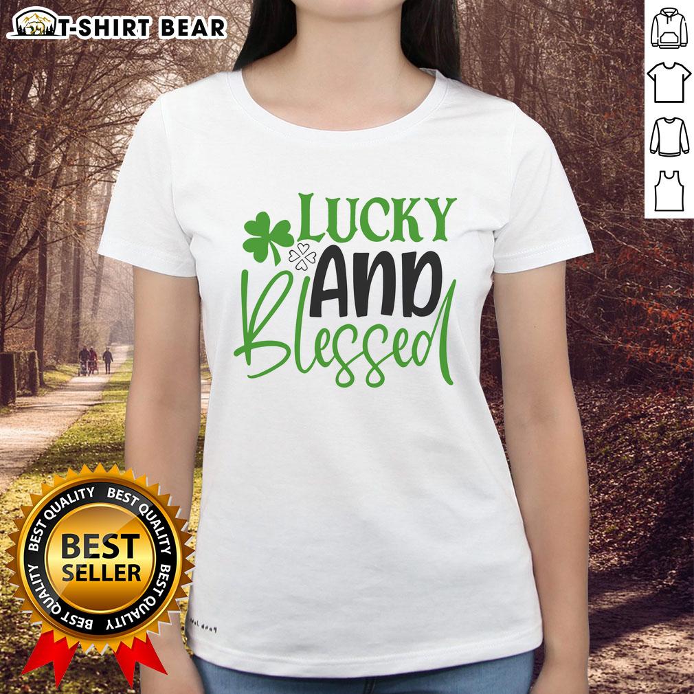 Official Lucky And Blessed Ladies Tee Official Lucky and Blessed Ladies Tee featuring a stylish design perfect for casual wear and expressing positivity.