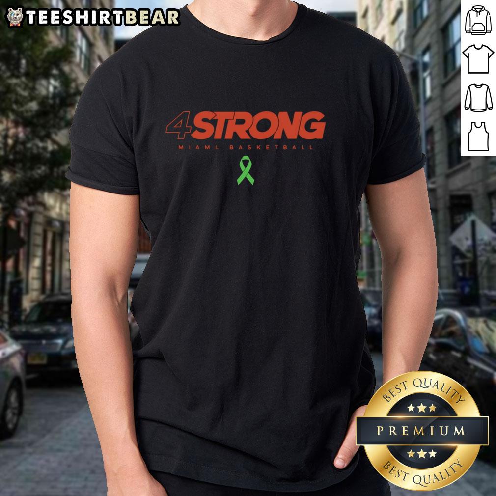 official-miami-hurricanes-basketball-4-strong-t-shirt Official Miami Hurricanes Basketball 4 Strong T-Shirt featuring team colors and logo, perfect for fans and athletes.