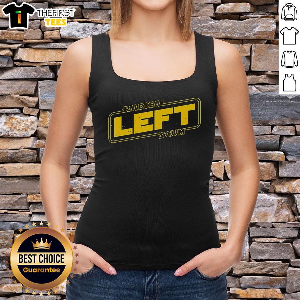 official-radical-left-scum-star-wars-logo-style-yellow-border-political-sarcastic-statement-meme-tank-top Alt Text: Official Radical Left Scum Star Wars logo style tank top with yellow border, showcasing a sarcastic political meme.