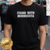 Official Stand With Minnesota T-Shirt featuring bold graphics and a comfortable fit, perfect for showing state pride.