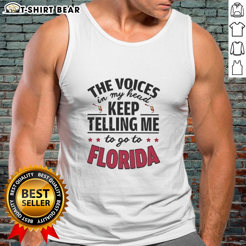 Official The Voices In My Head Keep Telling Me To Go To Florida Tank Top Alt Text: Official tank top featuring 'The Voices In My Head Keep Telling Me To Go To Florida' design in vibrant colors.