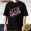 Official Working Families First Allie Phillips T-Shirt for House District 75 Tennessee - Support Local Representation