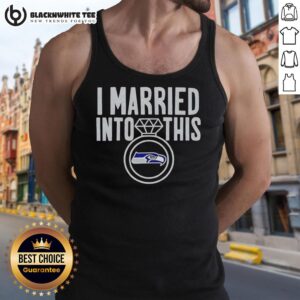 Alt Text: Stylish 'Good I Married Into This' Seattle Seahawks tank top, perfect for fans celebrating their team spirit.
