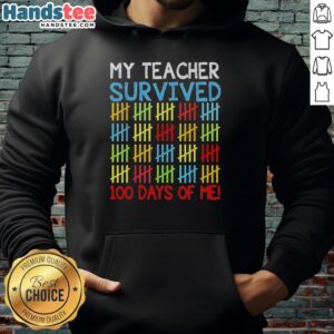 Premium My Teacher Survived 100 Days Of Me T-Shirt - Image 2