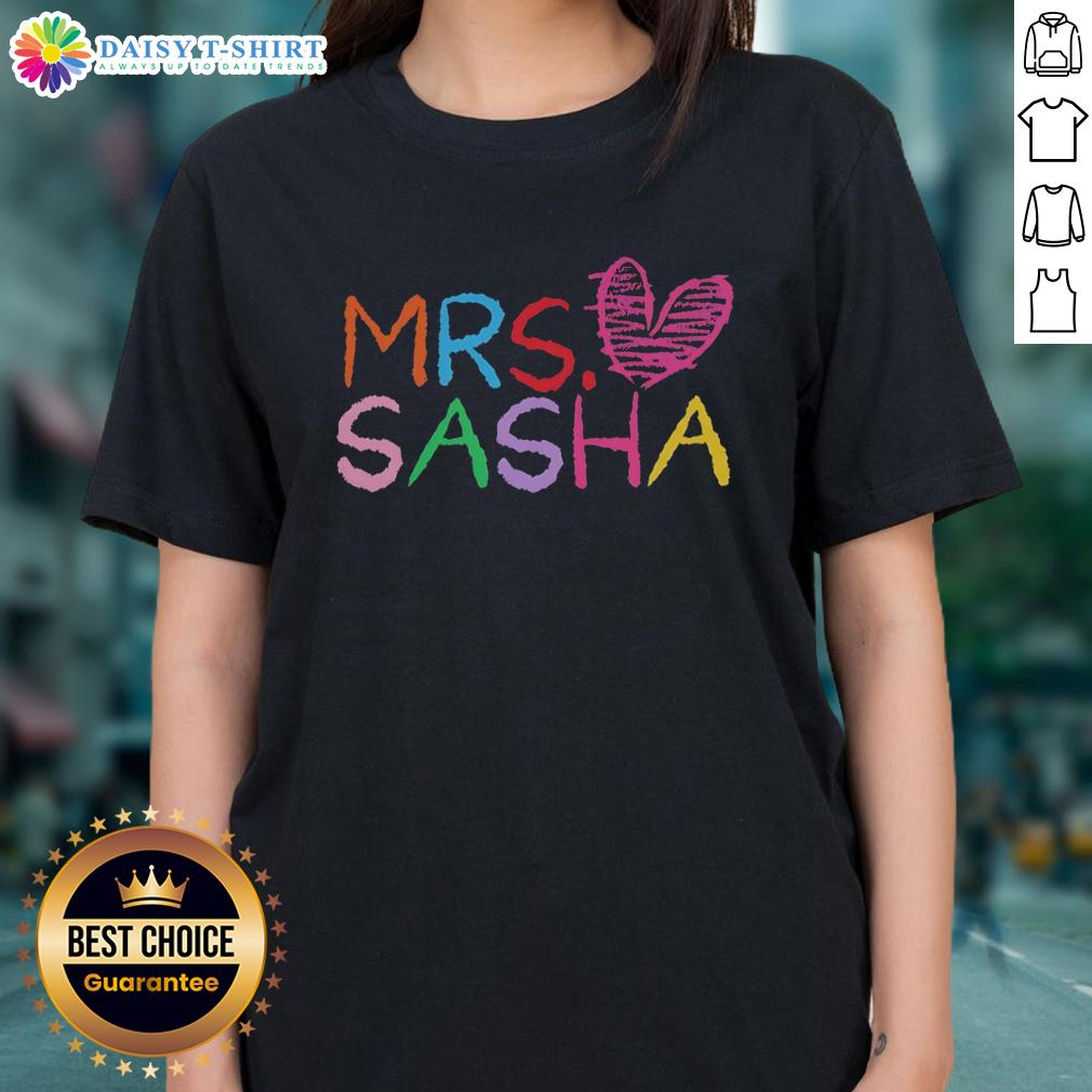 Original Mrs Sasha Personalized Teacher You Are Special Ladies Tee Alt Text: Original Mrs. Sasha Personalized Teacher You Are Special Ladies Tee featuring a unique design for educators.