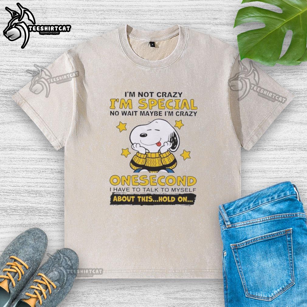 original-peanuts-snoopy-im-not-crazy-im-just-special-no-wait-maybe-i-am-crazy-washed-t-shirt Original Peanuts Snoopy T-shirt with 'I'm Not Crazy, I'm Just Special' graphic design, perfect for fans.