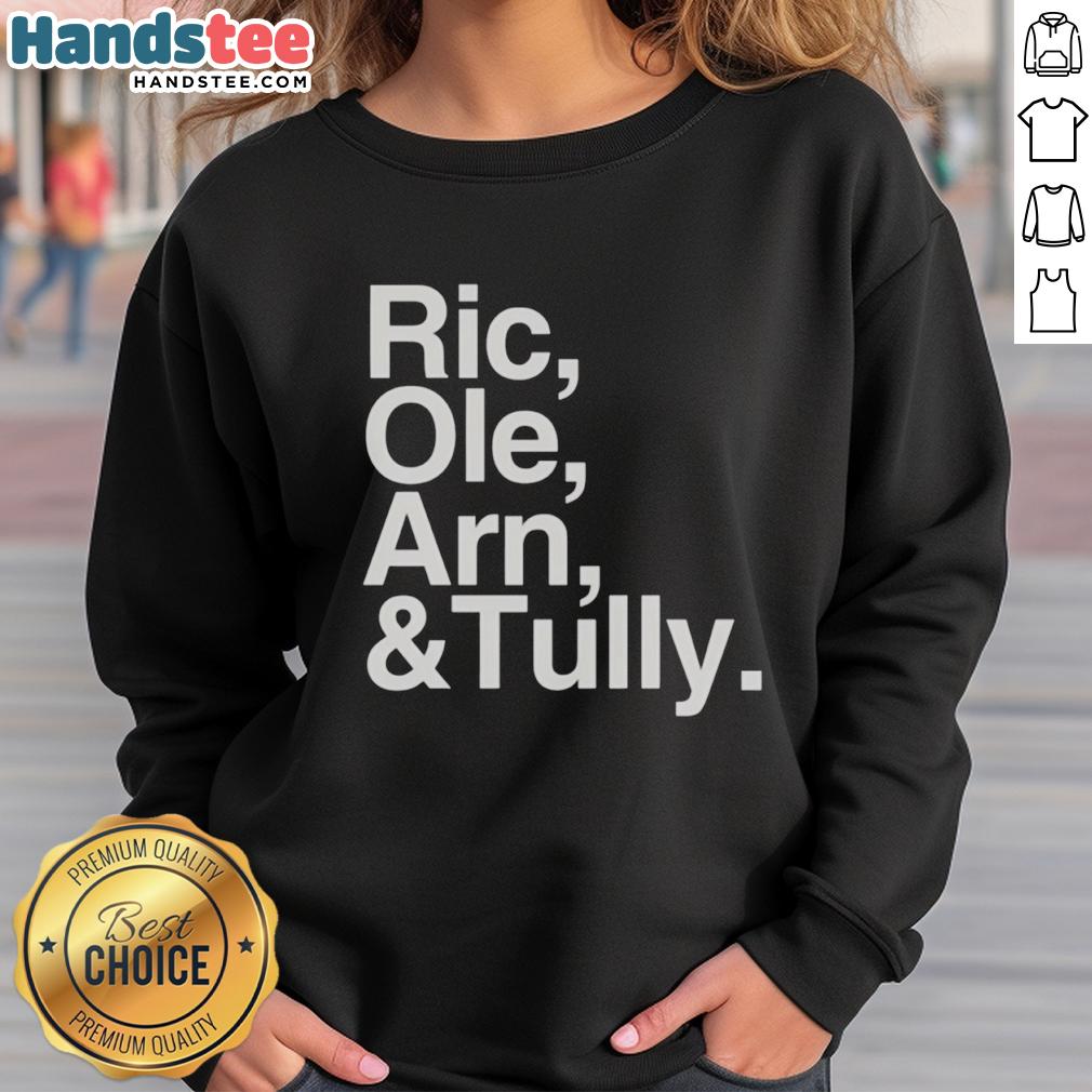 original-ric-ole-arn-tully-text-sweatshirt Original Ric Ole Arn Tully Text Sweatshirt featuring bold lettering on a cozy pullover design for stylish comfort.