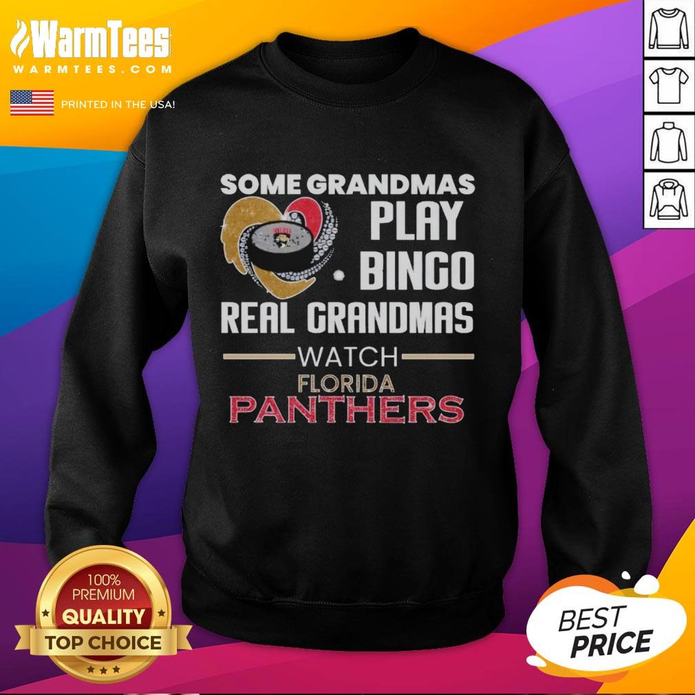 original-some-grandmas-play-bingo-real-grandmas-watch-florida-panthers-sweatshirt Original Some Grandmas Play Bingo Real Grandmas Watch Florida Panthers Sweatshirt featuring a playful design and vibrant colors.
