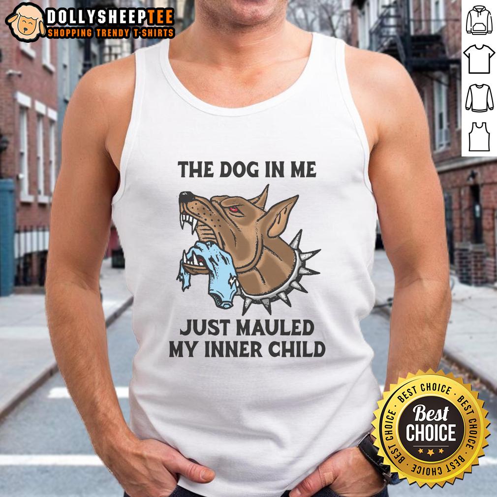Original The Dog In Me Just Mauled My Inner Child Tank Top Original tank top featuring 'The Dog In Me Just Mauled My Inner Child' design, perfect for dog lovers and playful fashion.