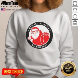 Nice Antifascist Action Smash Ice Sweatshirt featuring bold graphics for activism and streetwear style.