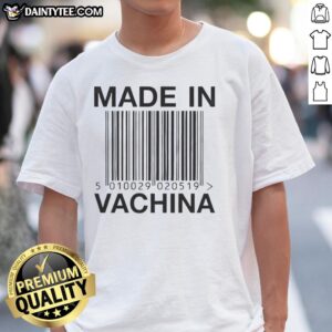 Alt Text: Good Made In Vachina Barcode 5010029 020519 T-Shirt displayed on a hanger, showcasing its unique design and quality.