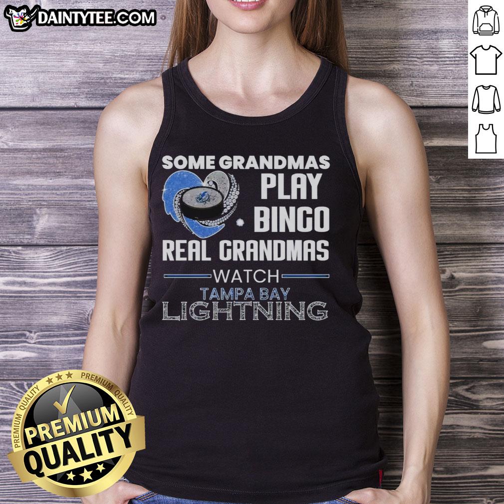 premium-some-grandmas-play-bingo-real-grandmas-watch-tampa-bay-lightning-tank-top Real grandmas enjoy bingo while wearing a Tampa Bay Lightning tank top, showcasing their premium style and team spirit.
